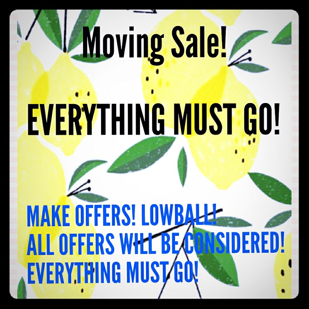 BIG SALE! EVERYTHING MUST GO!